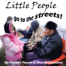 Little People Go to the Streets! - eBook