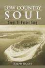 Low Country Soul : Songs My Father Sang - Book
