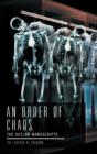 An Order of Chaos : The Outlaw Manuscripts - Book