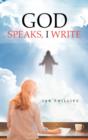 God Speaks, I Write - Book