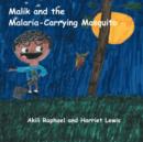 Malik and the Malaria-Carrying Mosquito - Book