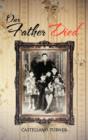 Our Father Died - Book