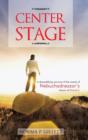Center Stage : A demystifying account of the events of Nebuchadnezzar's dream of Daniel 2. - Book