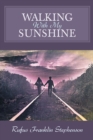 Walking with My Sunshine - eBook