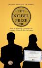 The Nobel Prize : I Am The Knowledge Contributor For Literature & Peace In The 21st Century - Book