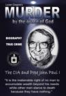 Murder by the Grace of God : The CIA and Pope John Paul I - Book