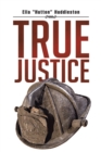 True Justice - eBook