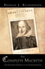 The Complete Macbeth : An Annotated Edition of the Shakespeare Play - eBook