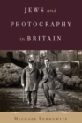 Jews and Photography in Britain - Book
