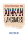 The Use and Development of the Xinkan Languages - Book
