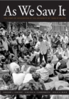 As We Saw It : The Story of Integration at the University of Texas at Austin - Book