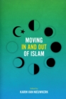 Moving In and Out of Islam - Book