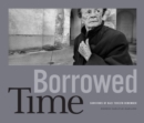 Borrowed Time : Survivors of Nazi Terezin Remember - Book