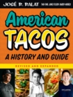 American Tacos : A History and Guide - Book