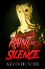 Paint the Silence - Book