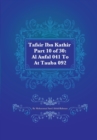 Tafsir Ibn Kathir Part 10 of 30 : Al Anfal 041 To At Tauba 092 - Book