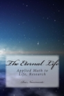 The Eternal Life : Applied Math to Life - Book