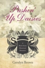 Pushin' Up Daisies - Book