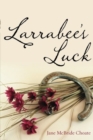 Larrabee's Luck - Book