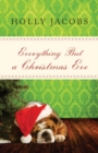 Everything But a Christmas Eve - Book