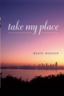 Take My Place - Book
