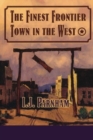 The Finest Frontier Town in the West - Book