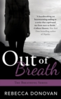 OUT OF BREATH - Book