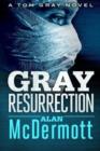 Gray Resurrection - Book