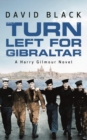 Turn Left for Gibraltar - Book