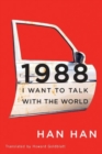 1988 : I Want to Talk with the World - Book