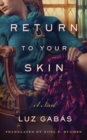 Return to Your Skin - Book
