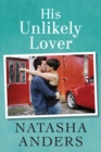 His Unlikely Lover - Book