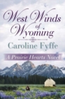West Winds of Wyoming - Book