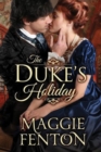 The Duke's Holiday - Book