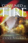 Consumed by Fire - Book