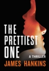 The Prettiest One : A Thriller - Book