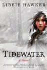 Tidewater : A Novel of Pocahontas and the Jamestown Colony - Book
