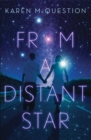FROM A DISTANT STAR - Book