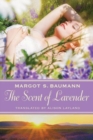 The Scent of Lavender - Book