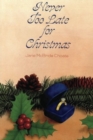 Never Too Late for Christmas - Book