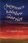 Cheyenne's Rainbow Warrior - Book