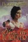 KISS ME FOREVER - Book