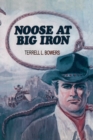 Noose at Big Iron - Book