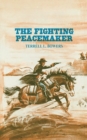 The Fighting Peacemaker - Book