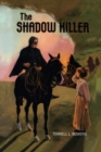 SHADOW KILLER THE - Book