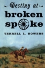 Destiny at Broken Spoke - Book