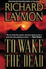 TO WAKE THE DEAD - Book