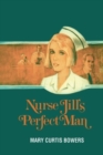 NURSE JILLS PERFECT MAN - Book