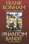 PHANTOM BANDIT THE - Book