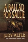 BALLAD FOR SALLIE A - Book